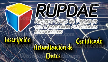 Rupdae: Inscripción, Certificado de Registro y Actualización de Datos en Línea
