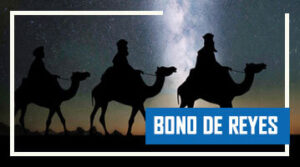 Bono de Reyes: Registro, Monto, Pago y Listado de Beneficiarios